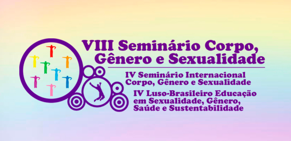 VIII SEMINÁRIO CORPO, GÊNERO E SEXUALIDADE ESTÁ COM INSCRIÇÕES ABERTAS PARA SUBMISSÃO DE TRABALHOS